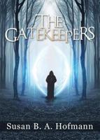 The Gatekeepers 1682548929 Book Cover