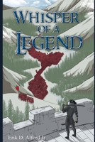Whisper of a Legend: WOL B0959R8H9W Book Cover