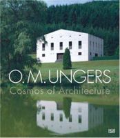 O. M. Ungers: Cosmos of Architecture 3775718818 Book Cover