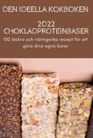 Den Ideella Kokboken 2022 Chokladproteinbaser 1837629609 Book Cover