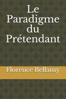 Le Paradigme du Pr�tendant 1077576730 Book Cover