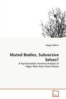 Muted Bodies, Subversive Selves? 3639320379 Book Cover