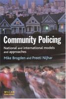 Community Policing: National And International Models And Approaches 1843920050 Book Cover