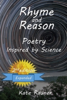 Rhyme and Reason Two: Poetry Inspired by Science 1515036111 Book Cover