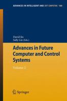 Advances in Future Computer and Control Systems: Volume 2 3642293891 Book Cover