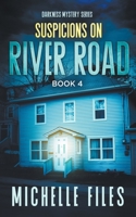 Suspicions on River Road B0BNQ557VC Book Cover