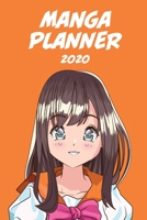 Manga Planer 2020 [W�chentlich] [6x9]: Anime Manga Kalender Organizer Kalender Zeitplan f�r Produktivit�t und Zeitverwendung, M�dchen br�nett orange Hintergrund 1676263713 Book Cover