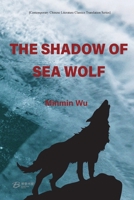 The Shadow of Sea Wolf B0F3NY9WTJ Book Cover