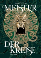 Meister der Kreise: Der Pakt (German Edition) 3759733492 Book Cover