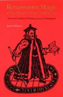 Renaissance Magic and the Return of the Golden Age: The Occult Tradition and Marlowe, Jonson, and Shakespeare 080328179X Book Cover