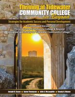 Thriving at Tidewater Community College and Beyond: Strategies for Academic Success and Personal Development 1465221034 Book Cover