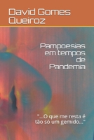 Pampoesias em tempos de Pandemia: "...Oque me resta é só um gemido..." B0898ZJQKK Book Cover