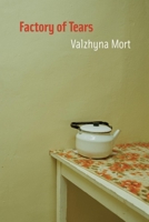 Factory of Tears 1556592744 Book Cover