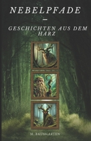 Nebelpfade: Geschichten aus dem Haru (German Edition) B0DSVVDLP2 Book Cover