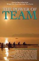 Wake Up... Live the Life You Love: The Power of Team 1933063106 Book Cover