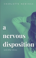 A Nervous Disposition and Other Stories B094TGS4PS Book Cover