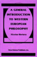 A General Introduction to Western Philosophy 1560724927 Book Cover