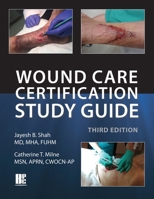 Wound Care Certification Study Guide 1930536895 Book Cover