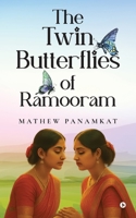 The Twin Butterflies of Ramooram B0FRXN4C86 Book Cover