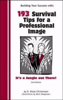 193 Survival Tips for a Professional Image 0972827730 Book Cover
