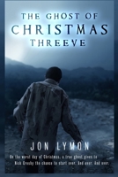 The Ghost of Christmas Threeve B0D3YCH95D Book Cover