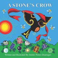 A Stone's Crow 1987783808 Book Cover