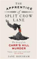 The Apprentice of Split Crow Lane 1786481588 Book Cover