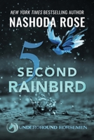 Five Second Rainbird 1987953223 Book Cover
