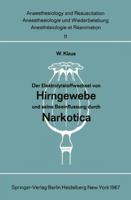 Der Elektrolytstoffwechsel Von Hirngewebe Und Seine Beeinflussung Durch Narkotica 3540037160 Book Cover