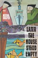 Later the House Stood Empty 1597099732 Book Cover