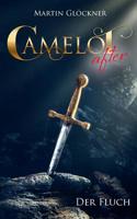 Camelot after (German Edition) 3748175353 Book Cover