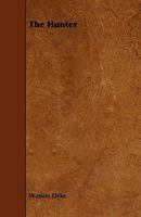 The Hunter 1444695800 Book Cover