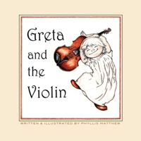 Greta and the Violin 0986118958 Book Cover