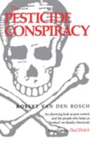 The Pesticide Conspiracy 0385133847 Book Cover