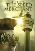 The Speed Merchant 1641845937 Book Cover