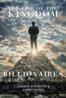 The Rise of the Kingdom Billionaires B0DQH8GZGF Book Cover
