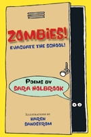 Zombies! Evacuate the School! 1590788206 Book Cover