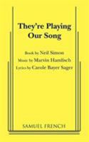 They're Playing Our Song 0394510690 Book Cover