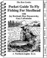 Pocket Guide to Fly Fishing Steelhead 1931676011 Book Cover