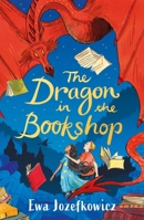 The Dragon in the Bookshop 1801109206 Book Cover