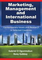 Marketing, Management and International Business: Contemporary Issues and Research in Selected Countries 098760063X Book Cover