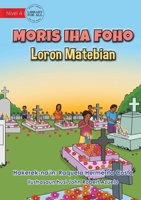 Living in the Village - All Souls Day - Moris Iha Foho - Loron Matebian 1922621838 Book Cover