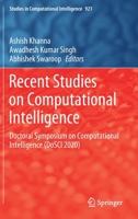 Recent Studies on Computational Intelligence: Doctoral Symposium on Computational Intelligence (DoSCI 2020) 9811584680 Book Cover