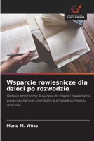Wsparcie rówiesnicze dla dzieci po rozwodzie (Polish Edition) 6630115104 Book Cover