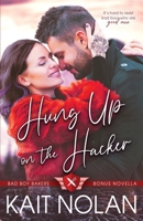 Hung Up on the Hacker 1648350402 Book Cover