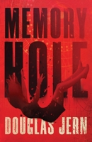 Memory Hole 1637529066 Book Cover