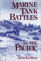 Marine Tank Battles in the Pacific 1580970508 Book Cover