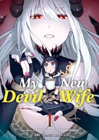 My New Devil Wife Volume 1 164273506X Book Cover