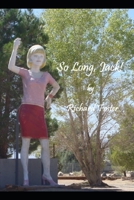 So Long, Jack! 1099174457 Book Cover