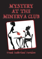 Mystery at the Minerva Club 1925909158 Book Cover